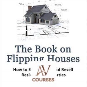The Book on Flipping Houses – J. Scott