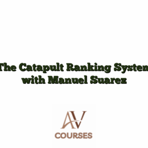 The Catapult Ranking System with Manuel Suarez