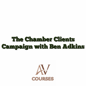 The Chamber Clients Campaign with Ben Adkins