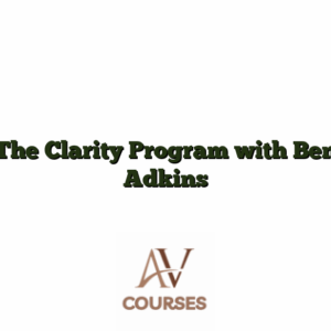 The Clarity Program with Ben Adkins