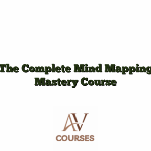 The Complete Mind Mapping Mastery Course
