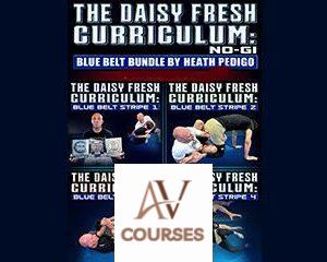 The Daisy Fresh Curriculum - Blue Belt - No Gi Bundle By Heath Pedigo