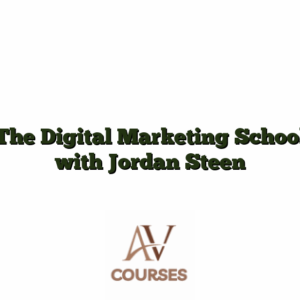 The Digital Marketing School with Jordan Steen