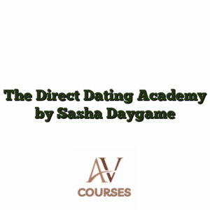 The Direct Dating Academy by Sasha Daygame