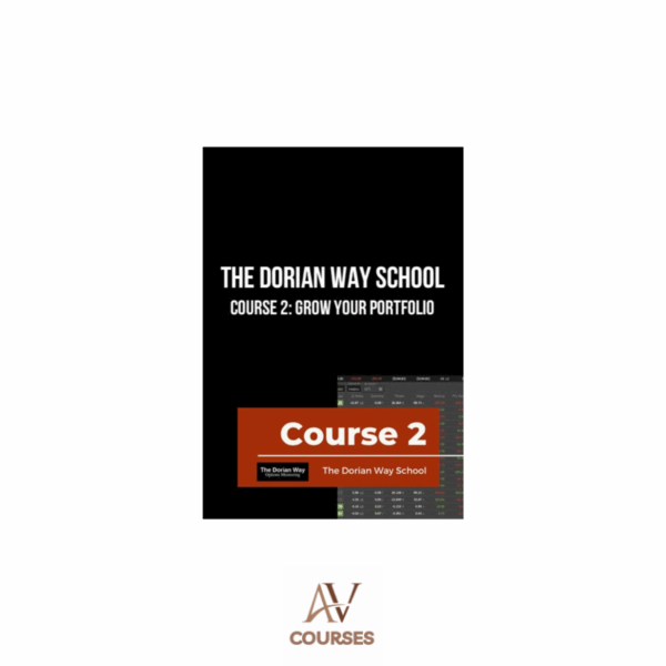 The Dorian Way School - Course 2 Grow Your Portfolio