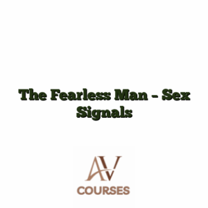 The Fearless Man - Sex Signals