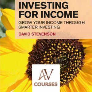 The Financial Times Guide to Investing for Income: Grow Your Income Through Smarter Investing