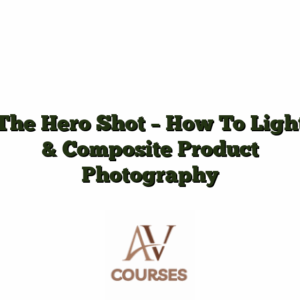 The Hero Shot - How To Light & Composite Product Photography