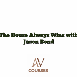 The House Always Wins with Jason Bond