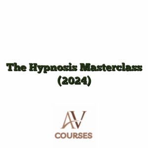 The Hypnosis Masterclass (2024)