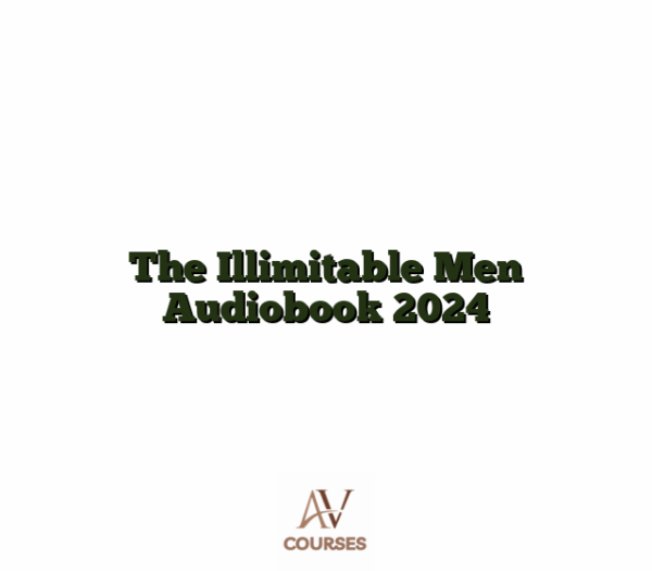 The Illimitable Men Audiobook 2024