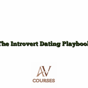 The Introvert Dating Playbook
