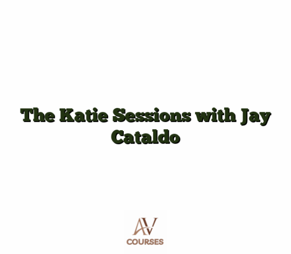 The Katie Sessions with Jay Cataldo