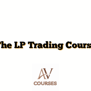 The LP Trading Course