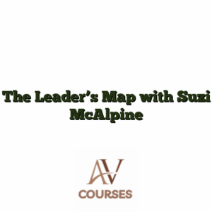 The Leader's Map with Suzi McAlpine