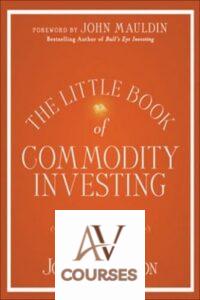 The Little Book of Commodity Investing