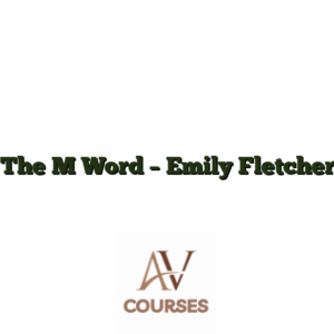 The M Word - Emily Fletcher