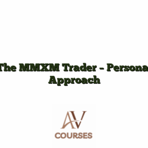 The MMXM Trader - Personal Approach