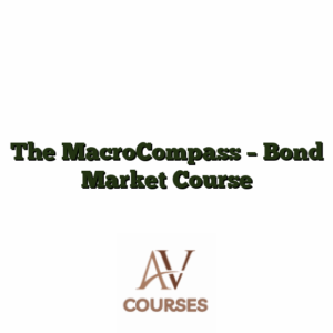 The MacroCompass - Bond Market Course
