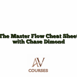 The Master Flow Cheat Sheet with Chase Dimond
