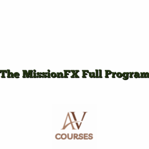 The MissionFX Full Program