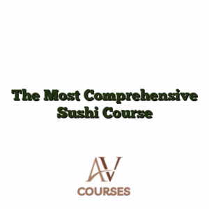 The Most Comprehensive Sushi Course