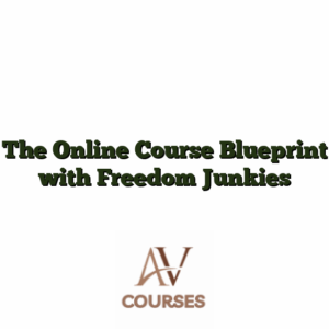 The Online Course Blueprint with Freedom Junkies