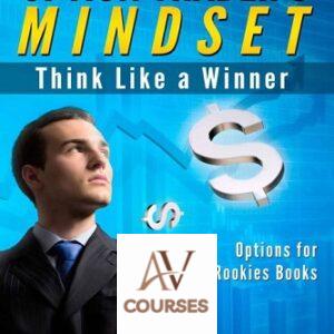 The Option Trader’s Mindset: Think Like a Winner