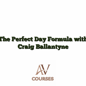 The Perfect Day Formula with Craig Ballantyne
