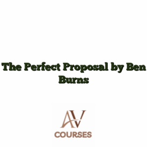 The Perfect Proposal by Ben Burns