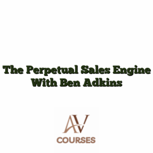 The Perpetual Sales Engine With Ben Adkins
