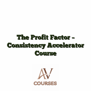 The Profit Factor - Consistency Accelerator Course
