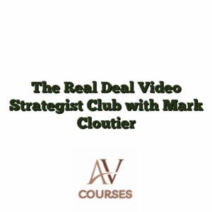 The Real Deal Video Strategist Club with Mark Cloutier