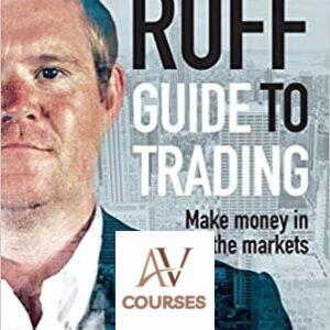 The Ruff Guide to Trading: Make Money in the Markets