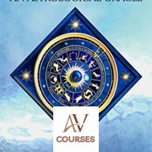 The Sabian Symbols: The Astrological Oracle