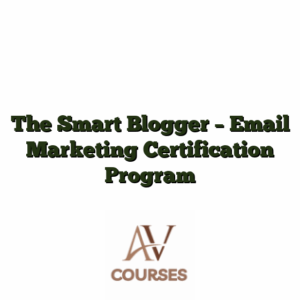 The Smart Blogger - Email Marketing Certification Program