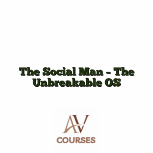 The Social Man - The Unbreakable OS