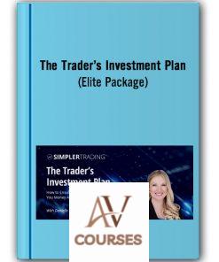 The Trader’s Investment Plan (Elite Package) – Simpler Trading