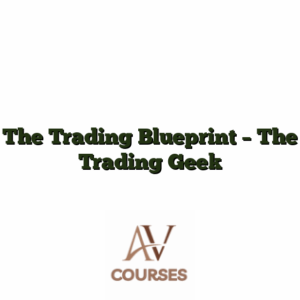 The Trading Blueprint - The Trading Geek