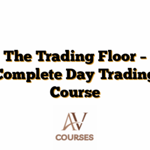 The Trading Floor – Complete Day Trading Course