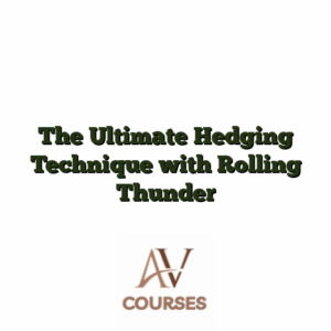 The Ultimate Hedging Technique with Rolling Thunder