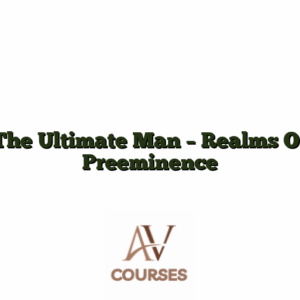 The Ultimate Man - Realms Of Preeminence