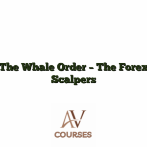 The Whale Order - The Forex Scalpers