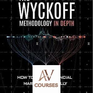 The Wyckoff Methodology in Depth: How to Trade Financial Markets Logically