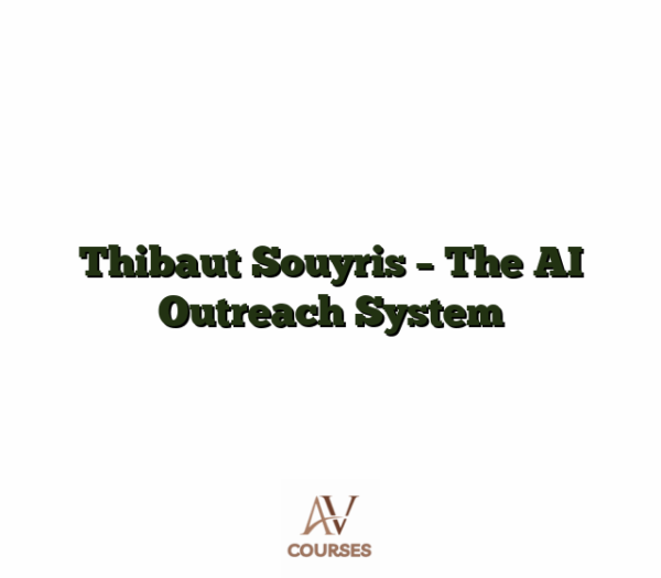 Thibaut Souyris - The AI Outreach System