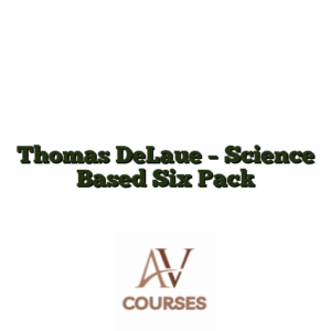 Thomas DeLaue - Science Based Six Pack