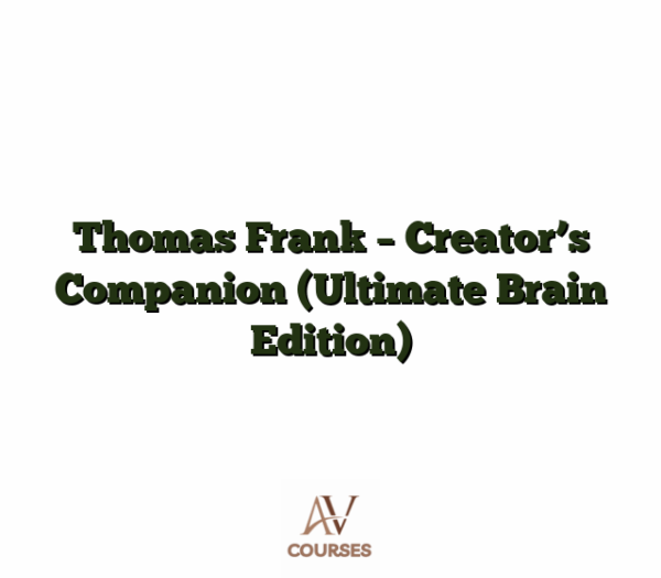 Thomas Frank - Creator's Companion (Ultimate Brain Edition)