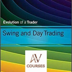 Swing and Day Trading: Evolution of a Trader