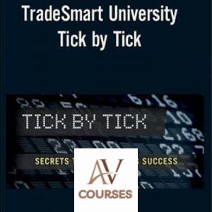 Tick By Tick By TradeSmart University