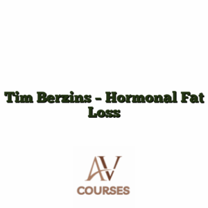 Tim Berzins - Hormonal Fat Loss